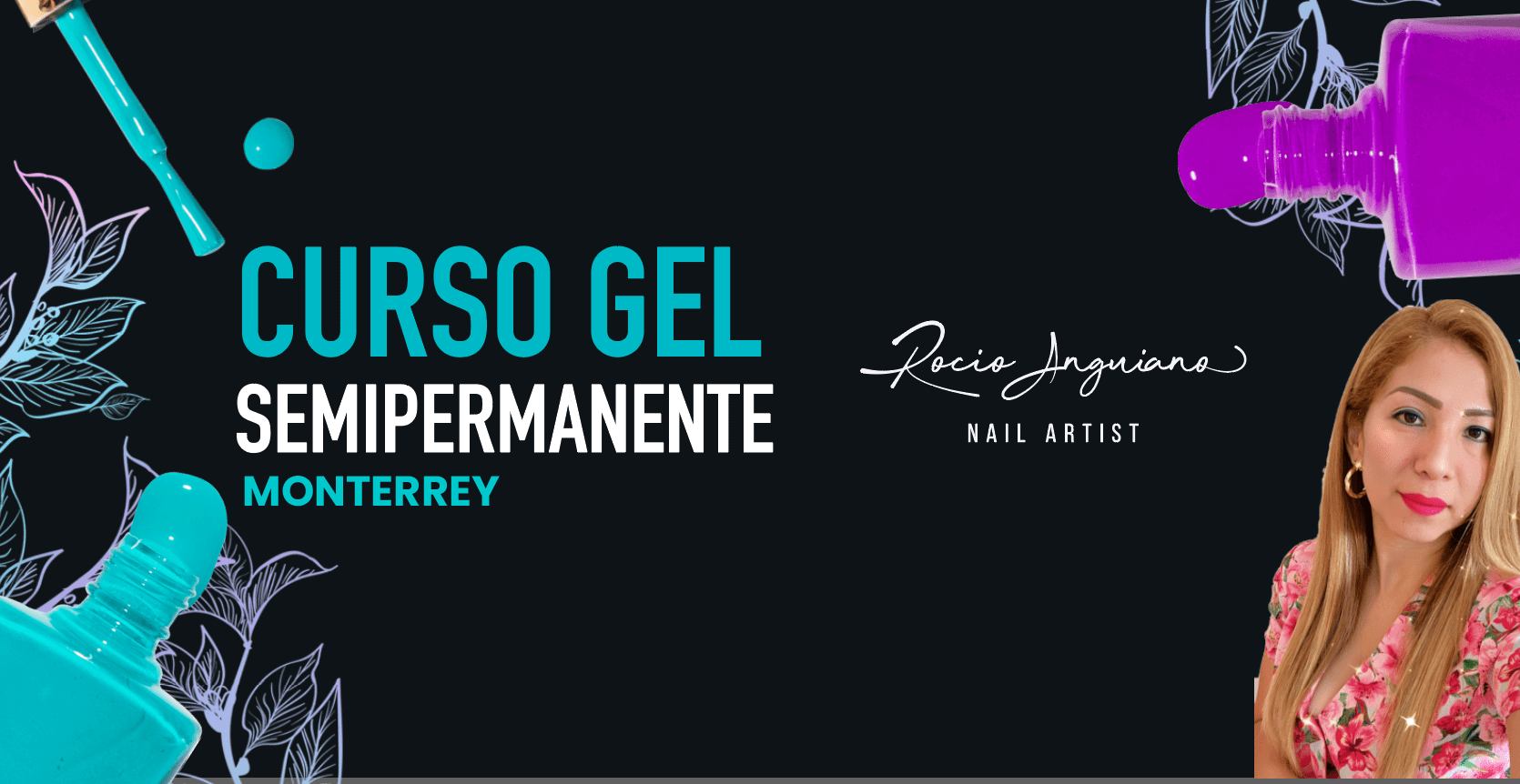 Cursos gel semipermanente de uñas en Monterrey